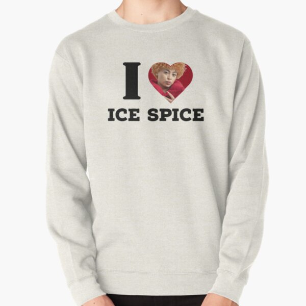I LOVE ICE SPICE Pullover Sweatshirt RB1608 product Offical ice spice Merch